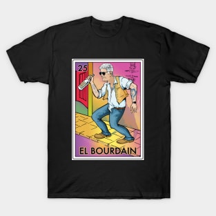 El Bourdain T-Shirt